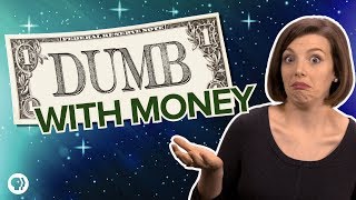 5 Ways People Are Dumb With Money [upl. by Weiler]