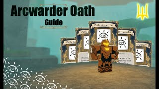 ARCWARDER OATH GUIDE  DEEPWOKEN [upl. by Nolrak]