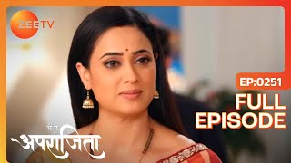 Aparajita ने Media को बताया सच  Main Hoon Aparajita  Full Ep 251  Zee TV  10 Jun 2023 [upl. by Nelle]