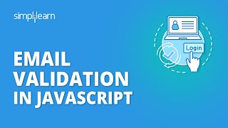 Email Validation In JavaScript  JavaScript Email Validation Tutorial For Beginners  Simplilearn [upl. by Llekcir518]