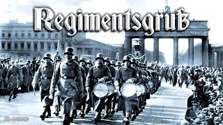 Regimentsgruß German march [upl. by Jacques]