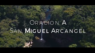 Oracion a San Miguel Arcangel HD [upl. by Coh]