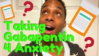 Taking Gabapentin Neurontin for Anxiety amp Bipolar Disorder [upl. by Yort]