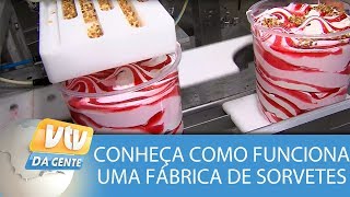 Conheça como funciona uma fábrica de sorvetes [upl. by Igig560]