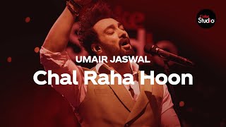 Coke Studio Season 12  Chal Raha Hoon  Umair Jaswal [upl. by Ahsoik786]