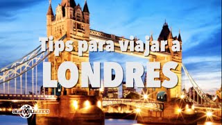 Tips para viajar Londres  Inglaterra 1 [upl. by Artenek]