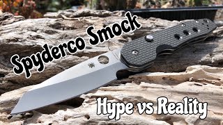 Spyderco Smock Hype Vs Reality [upl. by Ramraj464]