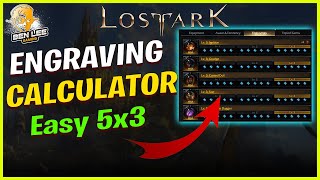 Lost Ark Engraving Calculator Guide  Get 5x3 Engravings EASY Engravings Guide [upl. by Dempstor]