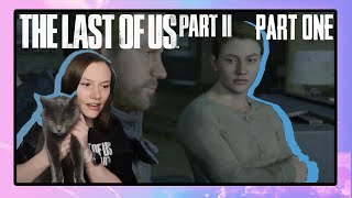 Jocelyn Plays The Last of Us Part 2  Part 1 [upl. by Rosella]