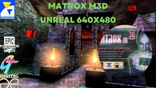 Matrox M3D amp Unreal [upl. by Norrad457]