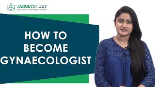 Gynaecologist  How to become Gynecologist  Process  Eligibility  Duties  Career and Salary [upl. by Alfie]