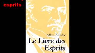 Le Livre des Esprits Livre Audio Allan KARDEC 12 [upl. by Lanti571]