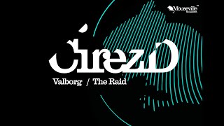 Cirez D  Valborg [upl. by Blaire]