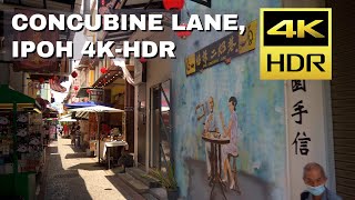 【4K】CONCUBINE LANE IPOH [upl. by Loziram]