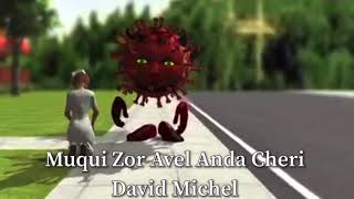 Muqui Zor Avel Anda Cheri David Michel [upl. by Oberg]