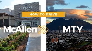 🚘 HOW TO DRIVE FROM MCALLEN TX TO MONTERREY 🚘 Tollway  DRIVING IN MEXICO [upl. by Li523]