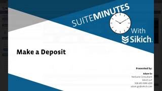 Make a Deposit  NetSuite Demo  Sikich [upl. by Yokum]