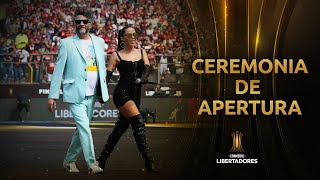 La CEREMONIA DE APERTURA completa en la FINAL de la LIBERTADORES [upl. by Llerrut]