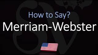 How to Pronounce Merriam Webster CORRECTLY [upl. by Mosera]