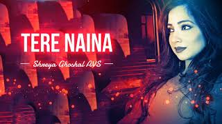 Tere Naina  Chandni Chowk to China  Shreya Ghoshal Shankar Mahadevan  AVS [upl. by Tnafni]