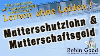 Mutterschutzlohn u Mutterschaftsgeld [upl. by Worthy]