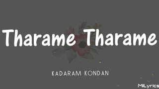 Kadaram KondanTharame TharameLyrics [upl. by Roti]