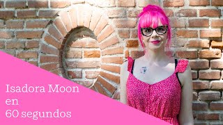 Isadora Moon en 60 segundos [upl. by Durtschi214]