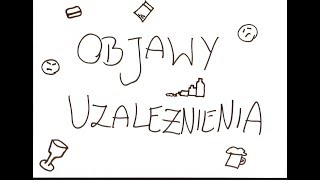 Objawy uzależnienia [upl. by Lebaron]