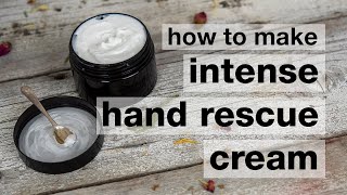 How to Make DIY Intense Hand Rescue Cream [upl. by Mungo]