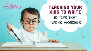 How to Teach Kids to Write  10 Easy Tips to Get Started [upl. by Adlar]