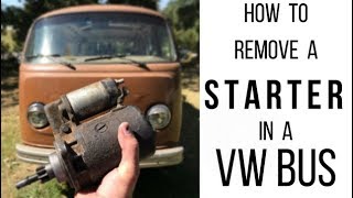 How to Remove a Starter  VW Bus [upl. by Willard]