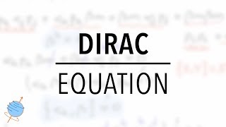 Dirac Equation  Derivation and Introduction [upl. by Anairam571]