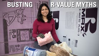 Busting Rvalue insulation MYTHS [upl. by Olsen]