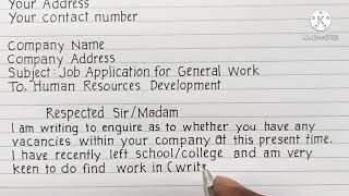 HOW TO WRITE JOB APPLICATION LETTER FOR GENERAL WORK [upl. by Mailiw929]