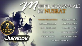 MehfilEQawwali by Nusrat Fateh Ali Khan  Top Qawwali Songs  Nusrat Fateh Ali Khan Hit Qawwalis [upl. by Fulks818]