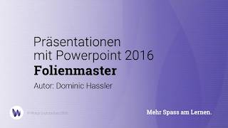 PowerPoint 2016365 Folienmaster [upl. by Saraann94]