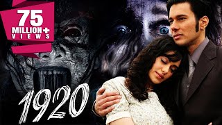 1920 2008 Full Hindi Movie  Rajneesh Duggal Adah Sharma Indraneil Sengupta Anjori Alagh [upl. by Ylrebmek471]