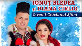 COLAJ COLINDE Maramures  IONUT BLEDEA SI DIANA CARLIG Album 20192020 [upl. by Navap186]