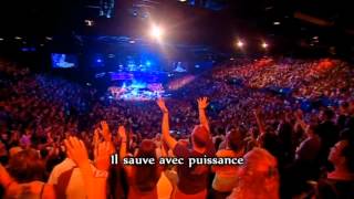 Hillsong  Sauve Avec Puissance Mighty To Save [upl. by Staten778]