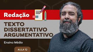 Texto dissertativoargumentativo​  Redação  Ensino Médio [upl. by Aniret679]