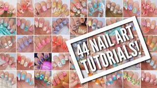 44 Nail Art Tutorials  Nail Art Design Compilation [upl. by Atinaej]