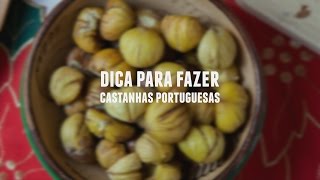 Como fazer castanhas portuguesas  Dicas de BemEstar  Lucilia Diniz [upl. by Lunette]