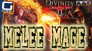 DIVINITY ORIGINAL SIN 2  ULTIMATE MELEE MAGE BUILD [upl. by Yelram122]