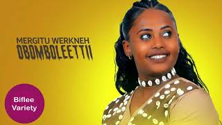 Mergitu Workineh  obomboleettii  ኦቦምቦሌቲ  New Ethiopian Oromo music 2021 Official Video [upl. by Orferd]