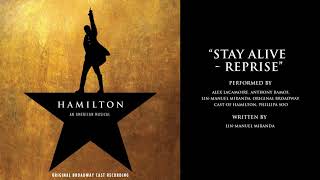 quotStay Alive  Reprisequot from HAMILTON [upl. by Akire]