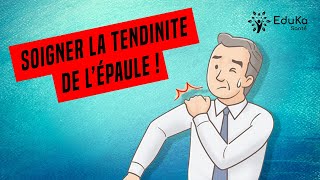 SOIGNER LA DOULEUR DE LÉPAULE  TENDINITE DE LA COIFFE DES ROTATEURS [upl. by Griselda]