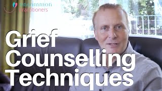 Grief Counselling 3 Techniques Therapists Can Use [upl. by Maise]