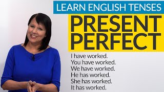 Learn English Tenses PRESENT PERFECT [upl. by Ledda835]