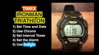 How to Set Timex Ironman Triathlon  Set Time Date Chrono Timer and Alarm [upl. by Donnamarie624]