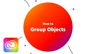 How to Group Objects in Adobe Spark  Adobe Creative Cloud [upl. by Bernie]